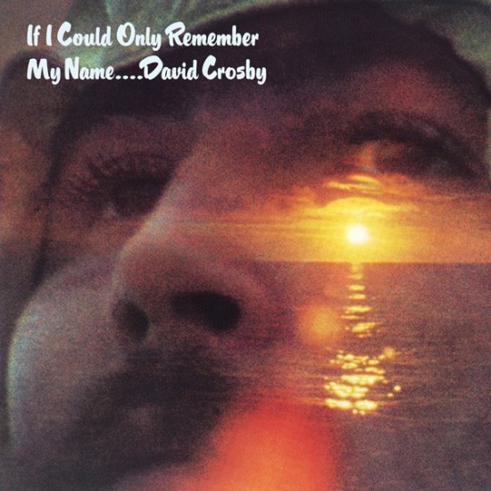 David Crosby If I Could Only Remember My Name (Atlantic 75 Series) 2Lp 45 Rpm (Ed. limitata 180 gr. Remaster Gatefold)